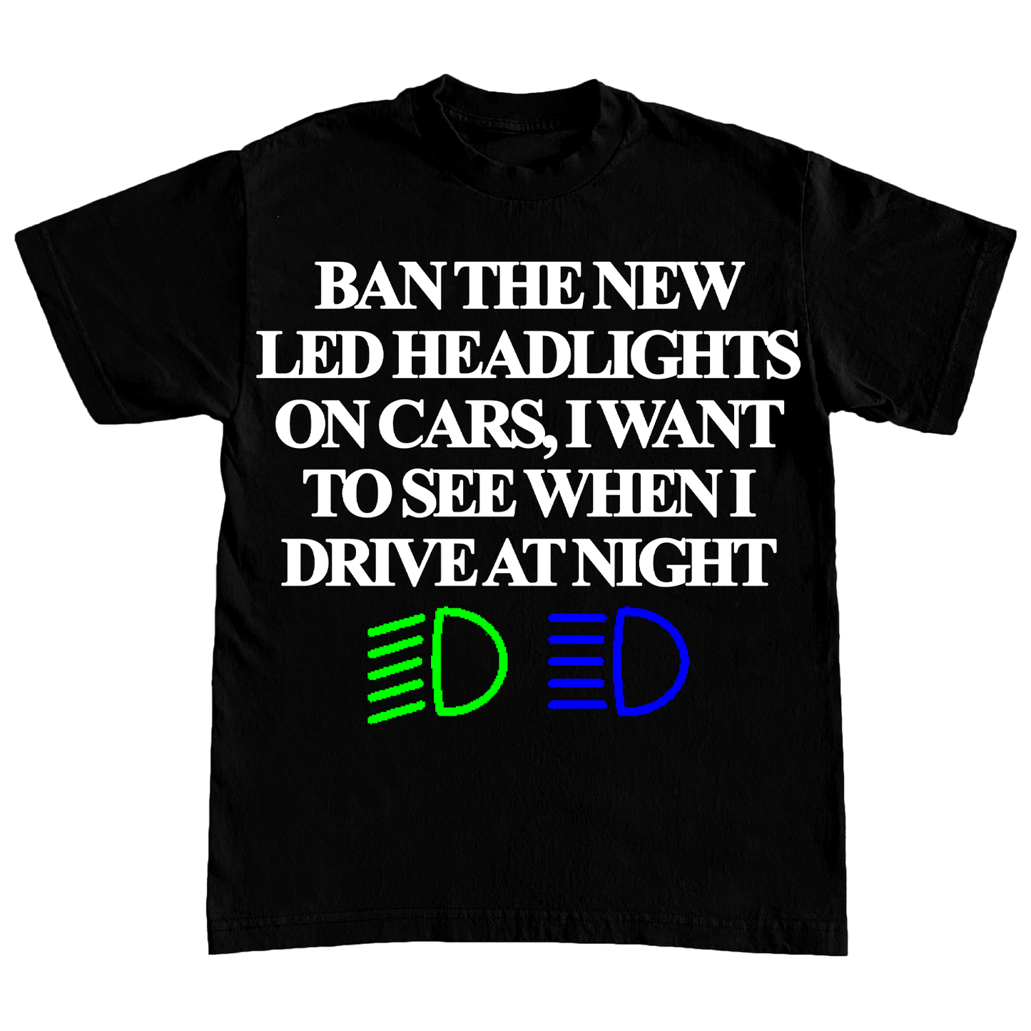 "LED LIGHTS" 6oz Print T-shirt