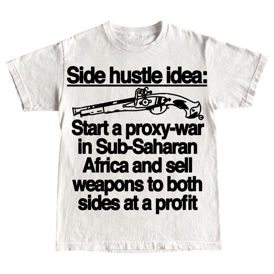 "SIDE HUSTLE" 6oz Shirt