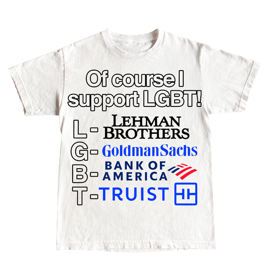 "LGBT BUSINESS" 6oz Shirt